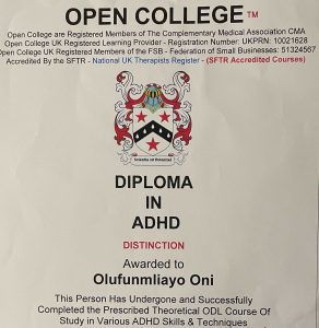 Diploma in ADHD (Distinction) - "ADHD, or Attention Deficit Hyperactivity Disorder, affects both children and adults, impacting various aspects of mental health.
This Diploma provided a comprehensive exploration of how ADHD influences individuals, while addressing the widespread misconceptions about the condition. By clarifying these inaccuracies, it provided accurate, up-to-date information.
The Diploma holder is educated in strategies for managing impulsive behaviors and compulsions and knowledgeable in treatments and practical self-help techniques.
These tools can empower individuals with ADHD to take control of their lives and improve their well-being with confidence."